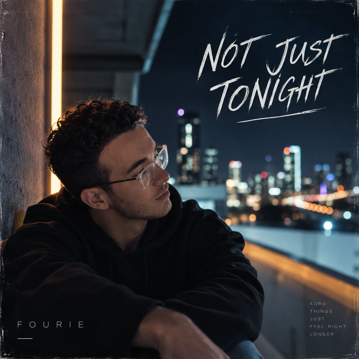 Cover artwork for Not Just Tonight by FOURIE