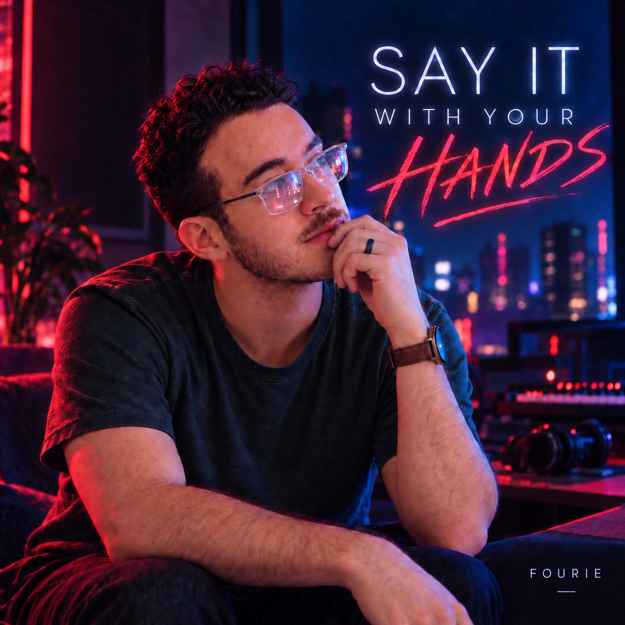 Cover artwork for Say It With Your Hands by FOURIE